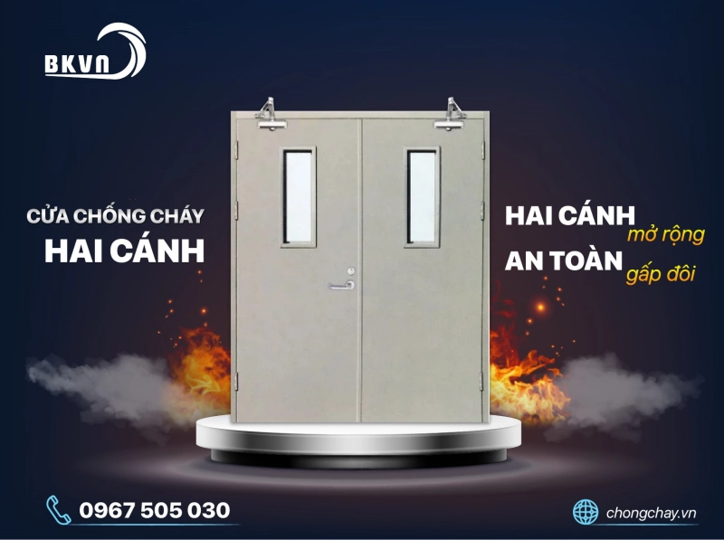 Cửa chống cháy 2 cánh là gì? Chi tiết cửa chống cháy 2 cánh