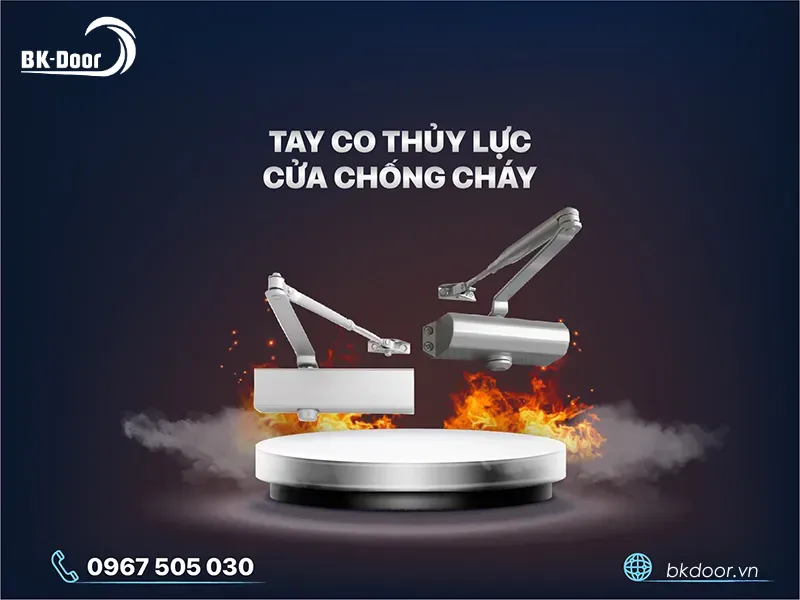 Tay co thủy lực cửa chống cháy