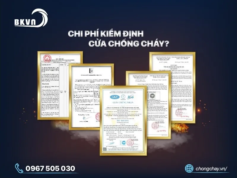 Chi phí kiểm định cửa chống cháy mới nhất 2024