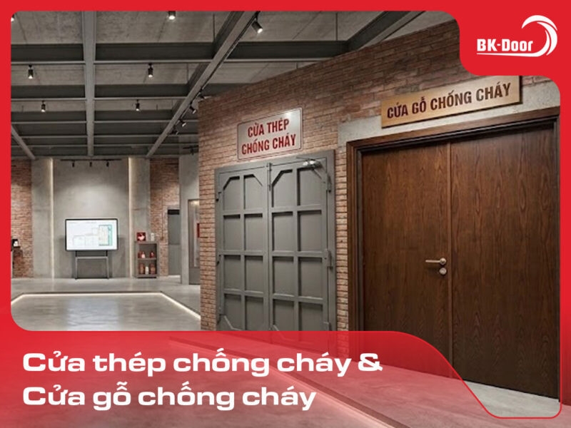 cửa thép chống cháy và cửa gỗ chống cháy