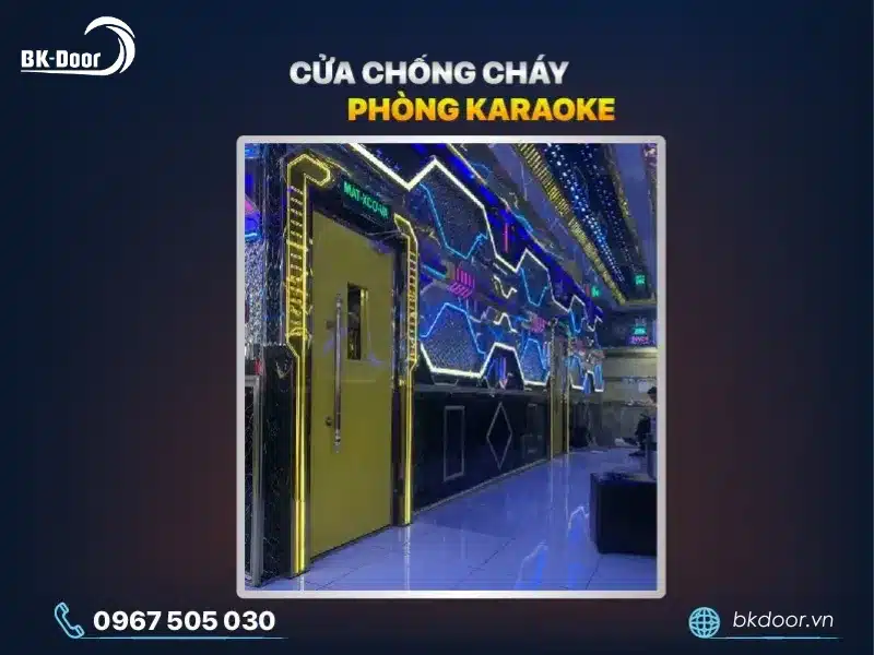 Cửa chống cháy phòng hát