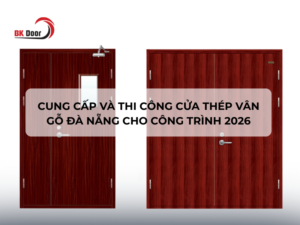 Giải pháp cửa thép vân gỗ Đà Nẵng