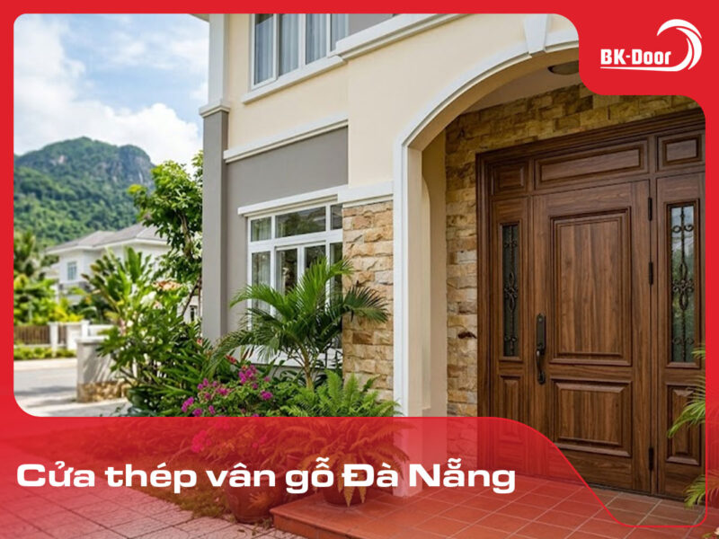 cửa thép vân gỗ tại Đà Nẵng