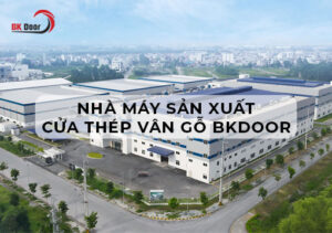 nhà máy sản xuất cửa thép vân gỗ