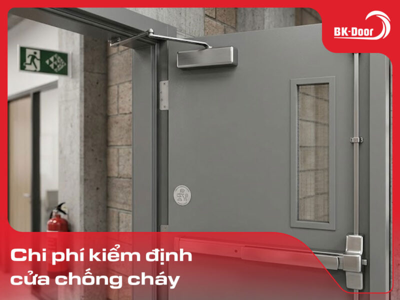 chi phí kiểm định cửa chống cháy