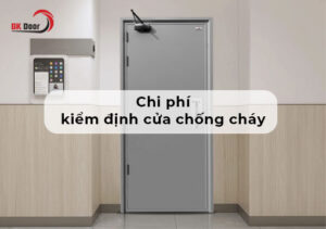 chi phí kiểm định cửa chống cháy