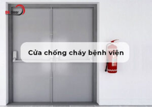 cửa chống cháy bệnh viện