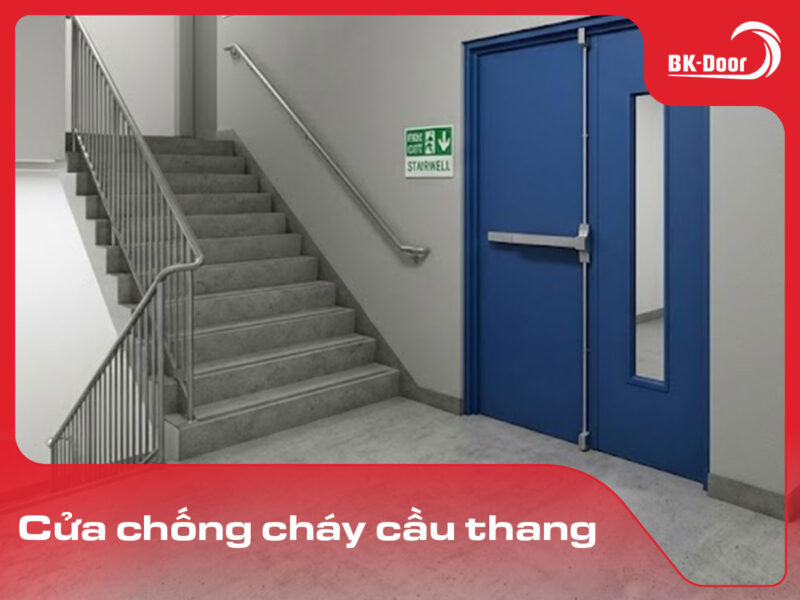 cửa chống cháy cầu thang