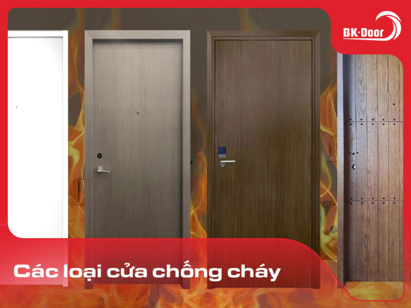 các loại cửa chống cháy