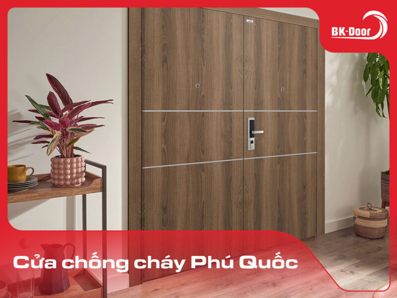 cửa chống cháy Phú Quốc